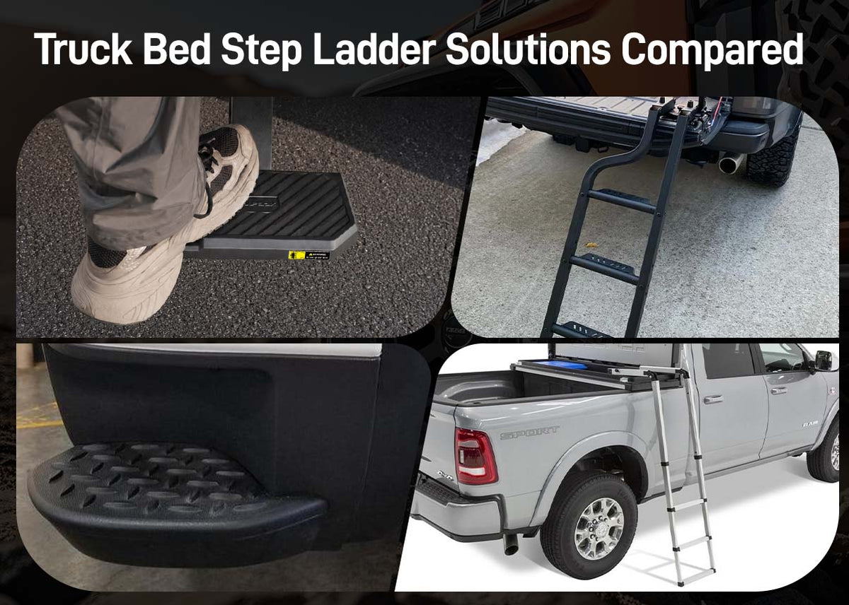 Truck Bed Step Ladder Solutions Compared: Which One's Right for Your Rig?
